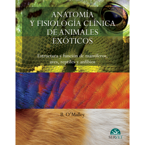 Anatomía y fisiología de animales exóticos