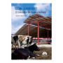 Cow Comfort. El bienestar de la vaca lechera