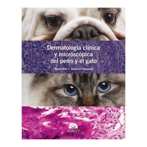 Dermatología clínica y microscópica del perro y el gato