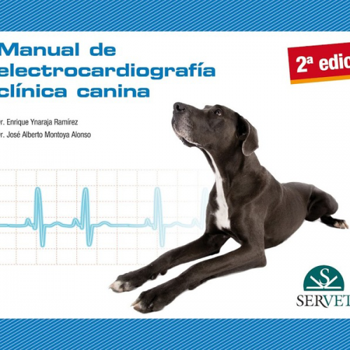 Manual de electrocardiografía clínica canina. 2ª edición