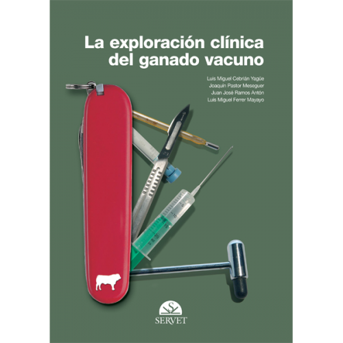La exploración clínica del ganado vacuno