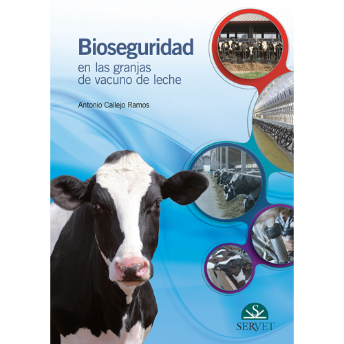 Bioseguridad en las granjas de vacuno de leche