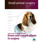 Small animal surgery. Errors and complications in surgery
