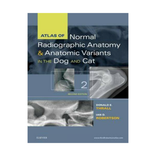 Atlas of normal radiographic anatomy and anatomic in the dog and cat