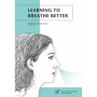 Learning To Breath Better
