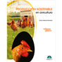 Producción sostenible en avicultura
