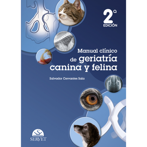 Manual clínico de geriatría canina y felina. 2.ª edición