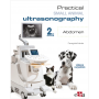 Practical Small Animals Ultrasonography. Abdomen 2nd Edition