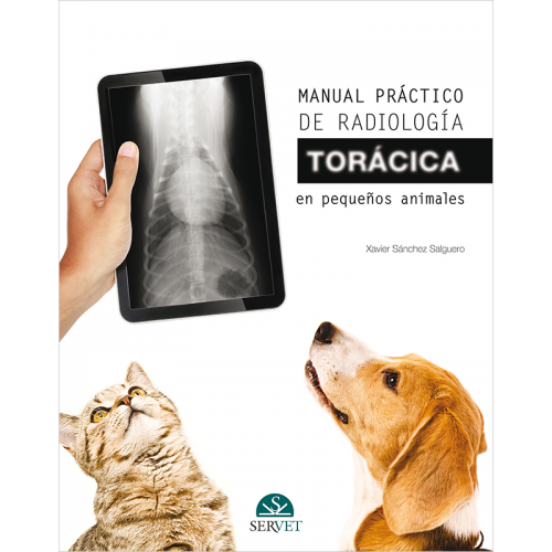 Manual práctico de radiología torácica en pequeños animales