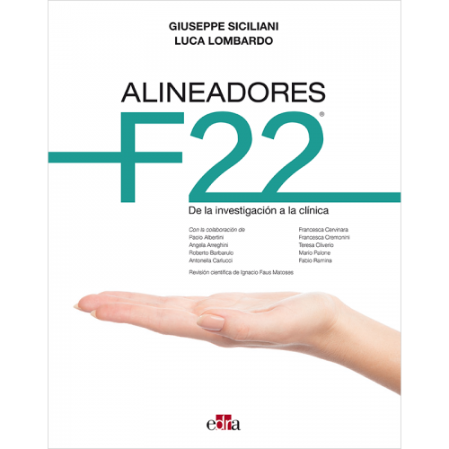Alineadores F22. De la investigación a la clínica